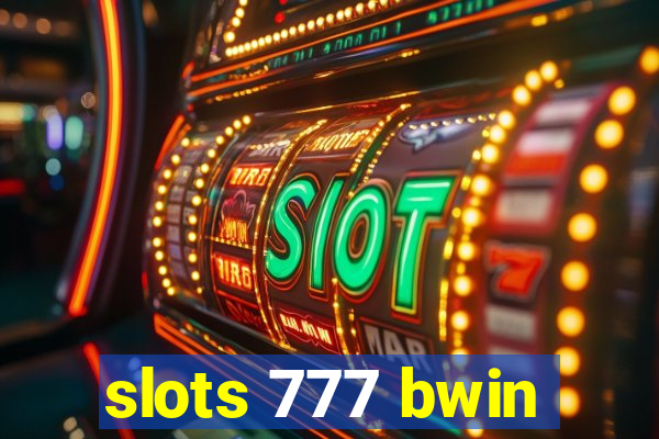 slots 777 bwin